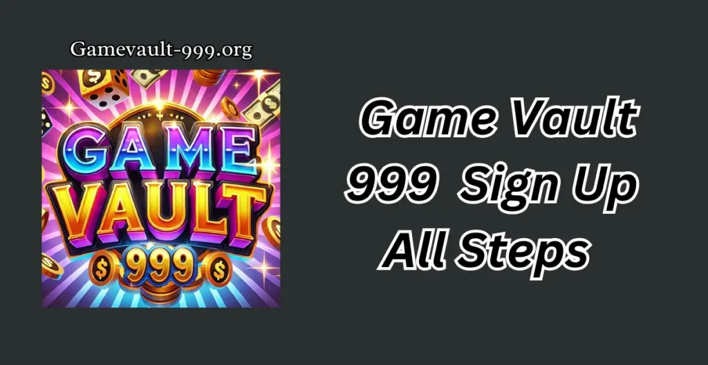 How-to-sign-up-on Game-Vault-Download