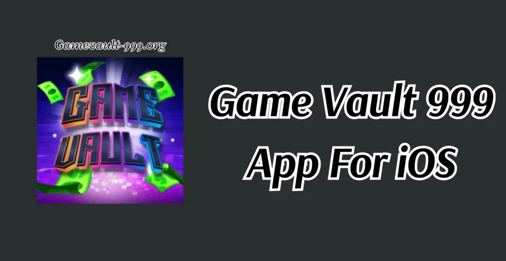 Game-Vault-Downlload-App-iOS